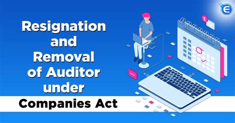 Removal Of Auditor Under Companies Act Enterslice