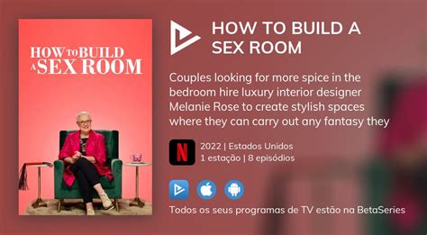Ver Episódios De How To Build A Sex Room Em Streaming