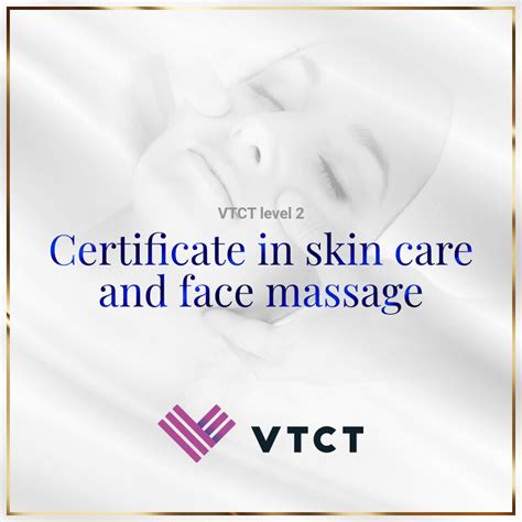 Vtct Level 2 Certificate In Skin Care And Face Massage Beauty Kingdom Academy