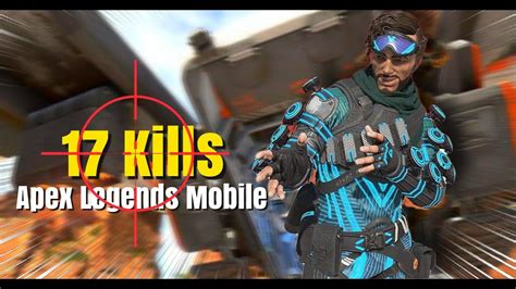 17 Kills Mirage Gameplay ApexLegendsMobile YouTube
