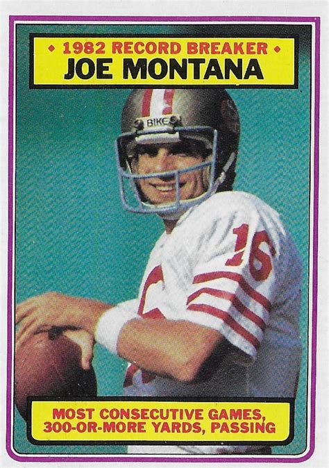 1983 Topps Joe Montana Record Breaker 4 San Francisco 49ers Sports