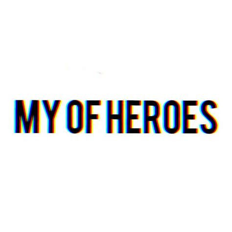 My Of Heroes Channel