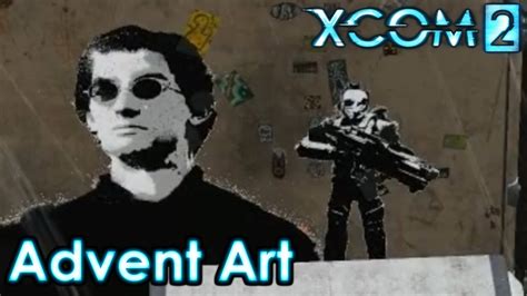 Advent Art Xcom 2 Legend Fast And Fierce 2 Youtube
