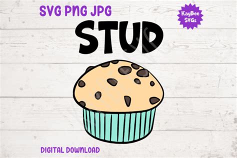 Stud Muffin Svg Png Digital Art Graphic By Kaybeesvg Creative Fabrica