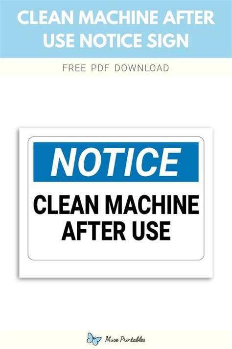Free Printable Clean Machine After Use Notice Sign Template In Pdf