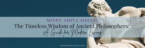 The Timeless Wisdom Of Ancient Philosophers A Guide For Modern Living