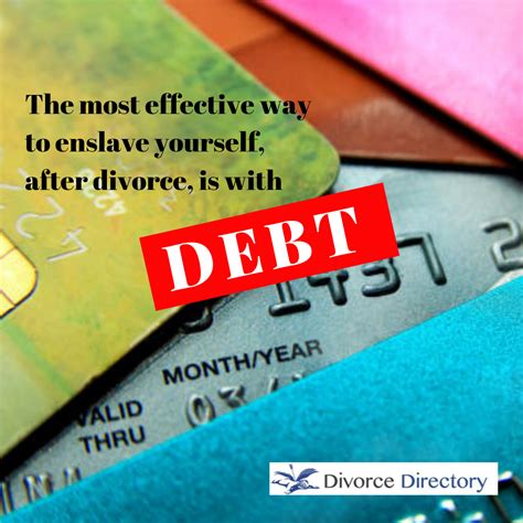 The Most Effective Way To Enslave Yourself After Divorce Is With Debt Divorce After