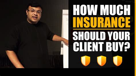 Dr sanjay can help you reach out to larger audience and gain awareness about your event. How Much Insurance Should Your Client Buy? | How To Sell ...
