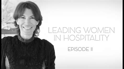 Leading Women In Hospitality Episode Ii Leadership Qualities Youtube