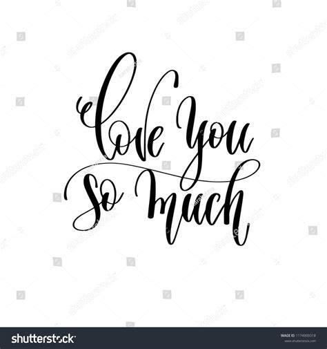 Love You Much Hand Lettering Romantic Stock Vector Royalty Free