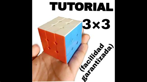 Tutorial Del Cubo De Rubik 3×3 Original Español Paleriv Youtube