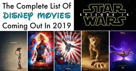 October 24, 2019 09:00 am. The Complete List Of Disney Movies Coming Out In 2019