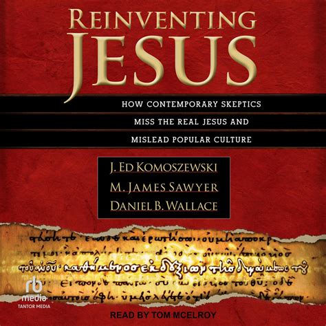 Reinventing Jesus Audiobook By Daniel B Wallace — Listen For 995