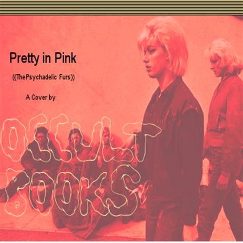 Stream Pretty In Pink The Psychedelic Furs By Occult Books Listen