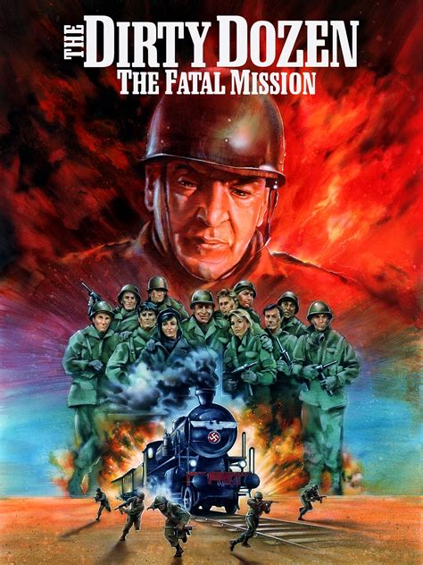 The Dirty Dozen The Fatal Mission 1988 The Poster Database Tpdb