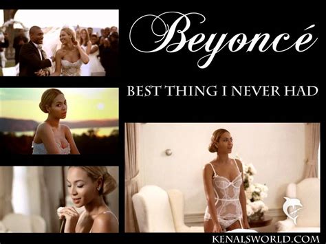 Beyonce Best Thing I Never Had Remix Youtube