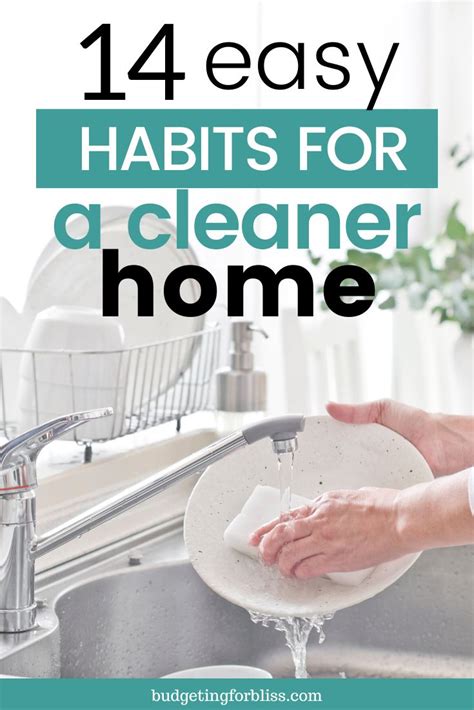 14 Daily Habits To Keep Your House Clean Budgeting For Bliss