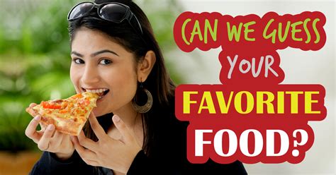 Can We Guess Your Favorite Food? - Quiz - Quizony.com