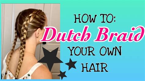 how to double dutch braids on yourself youtube