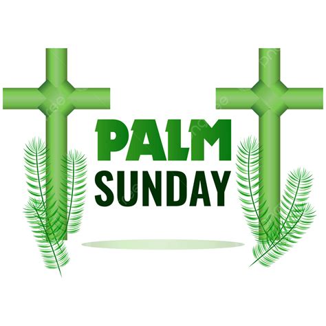 Creative Palm Sunday Design With Cross Palm Sunday Holiday Png And