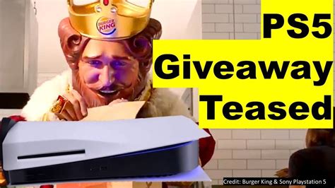 Will Burger King Do A Ps5 Giveaway How To Win For Free Playstation5 Ps5 Youtube