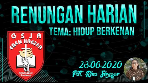 Renungan harian hari ini , jumat, 16 juli 2021. Renungan Harian 1 Menit - 23 Juni 2020 - YouTube