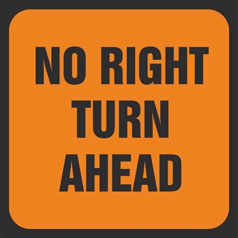 No Right Turn Ahead Signs Road Traffic Management Signs Ireland