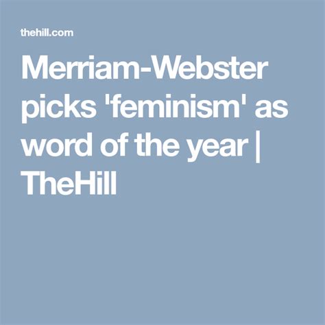 Merriam Webster Picks Feminism As Word Of The Year Thehill