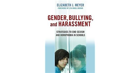 Gender Bullying And Harassment Strategies To End Sexism And