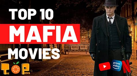Top Best Mafia Movies On New List In YouTube