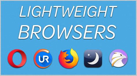 5 Best Lightweight Browsers For Windows 107 2024 Guide Youtube