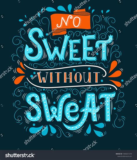 No Sweet Without Sweat Inspirational Quote Stock Vector Royalty Free