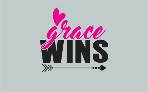 Grace Wins Svg
