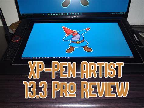 Xp Pen Artist Pro Review Value Drawing Display Doodling Digitally