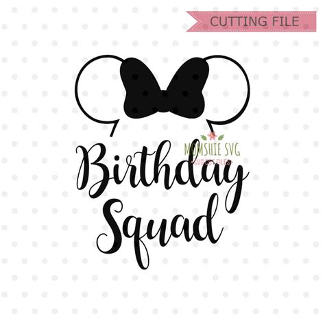 Birthday Squad Svg Best Birthday Ever Svg Disney Svg And Png Etsy