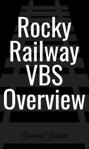 Rocky Railway Vbs Overview Borrowed Blessingsborrowed Blessings Vbs