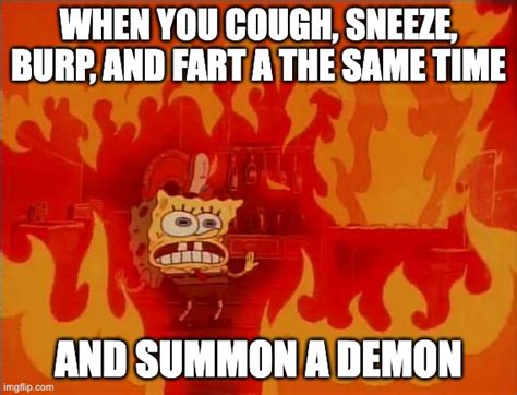 Burning Spongebob Imgflip