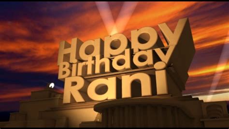 Happy Birthday Rani - YouTube