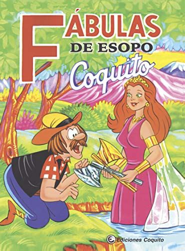Fábulas De Esopo Coquito Volumen 4 Ebook Zapata Santillana Everardo