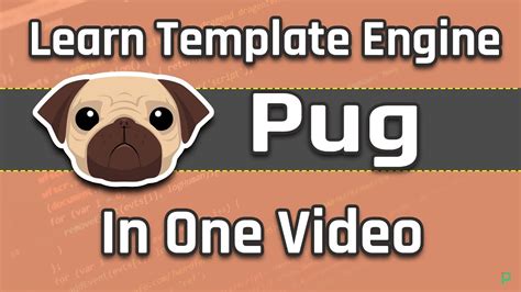 Learn Pug Template Engine From Scratch In One Video 30min Youtube