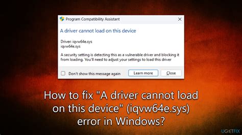 How To Fix A Driver Cannot Load On This Device Iqvw E Sys Error In Windows