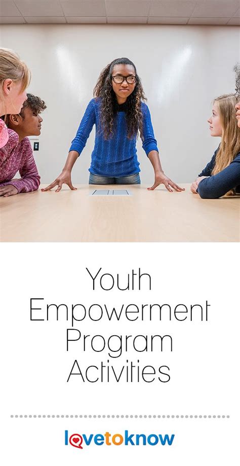Youth Empowerment Program Activities Lovetoknow Empowerment Program