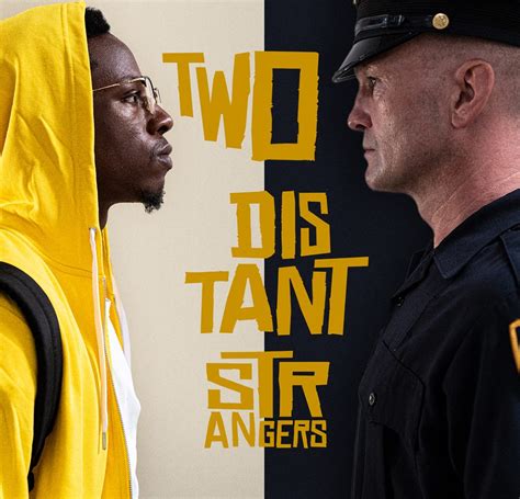 Two Distant Strangers Timely Short Starring Joey Bada Seeks To