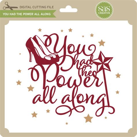 You Had The Power All Along Lori Whitlocks Svg Shop