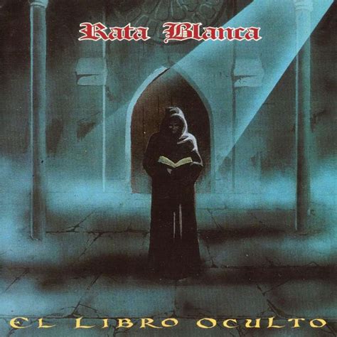 Rata Blanca El Libro Oculto Ep Lyrics And Tracklist Genius