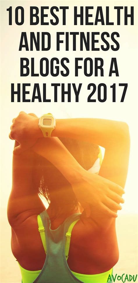 10 Best Health And Fitness Blogs For A Healthy 2021 Fitness Blog