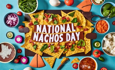 National Nacho Day 2023 Lets Celebrate The Ultimate Crunchy Delight