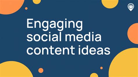 Engaging Social Media Content Ideas Locowise Blog