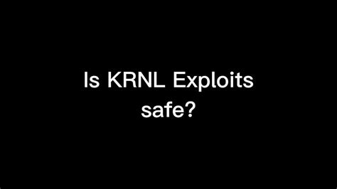 Is Krnl Safe Learn All About This Popular Roblox Exploit