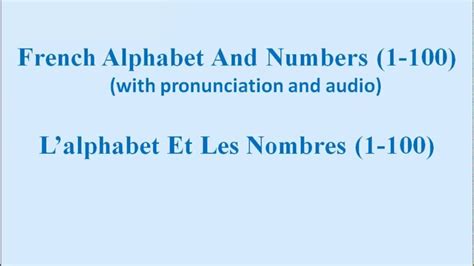 French Alphabet And Numbers 1 100 With Pronunciation And Audio Youtube